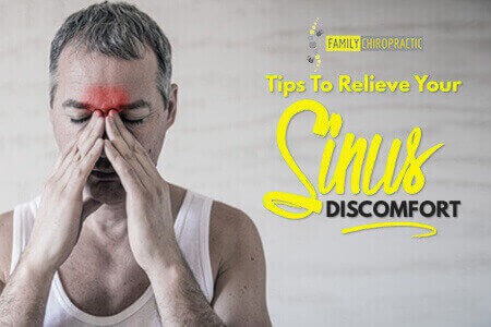 Tips To Relieve Your Sinus Discomfort