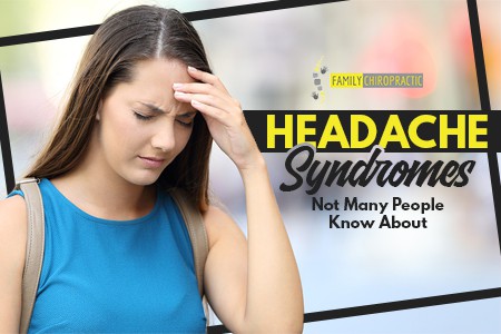 Headache Syndromes Not Many People Know About