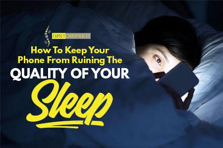 How To Keep Your Phone From Ruining The Quality Of Your Sleep